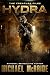 Hydra: A Sci-Fi Horror Novel (The Creature Files Book 3)
