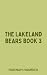 The Lakeland Bears Book 3