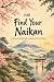 Find Your Naikan: The Japan...