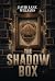The Shadow Box by David Lane Williams