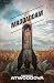 MaddAddam by Margaret Atwood