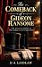 The Comeback of Gideon Ransome by D A Laidlaw The Comeback of Gideon Ransome by D A Laidlaw