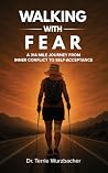 Walking With Fear...