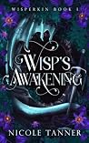 Wisp's Awakening