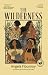 The Wilderness : A Kirkus P...