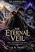 The Eternal Veil: The Shado...