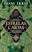 Estrelas Caídas (Heavenly Bodies #2)
