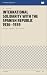 International Solidarity with the Spanish Republic 1936-1939 by Dolores Ibárruri
