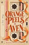 Orange Peels in Aven