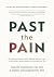 Past the Pain by Carlijn Wagenaar MD PhD