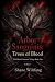 Arbor Sanguinis: Trees of B...