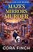 Mazes, Mirrors, Murder: A T...
