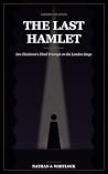 The Last Hamlet: ...