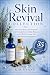 Skin Revival Collection: Ad...