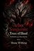 Arbor Sanguinis: Trees of B...