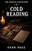 Cold Reading: An Occult Horror Short Story (THE UNQUIET COLLECTION)