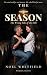 The Season: The Wrong Side of the Hill