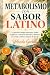 Metabolismo Con Sabor Latin...