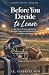 Before You Decide to Leave by J.C. Gabrielson