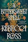 A Bittersweet Spell