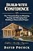 Build With Confidence: The ...