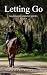 Letting Go (Maryland Manor Series Book 4)