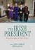 The Irish President: Nation...
