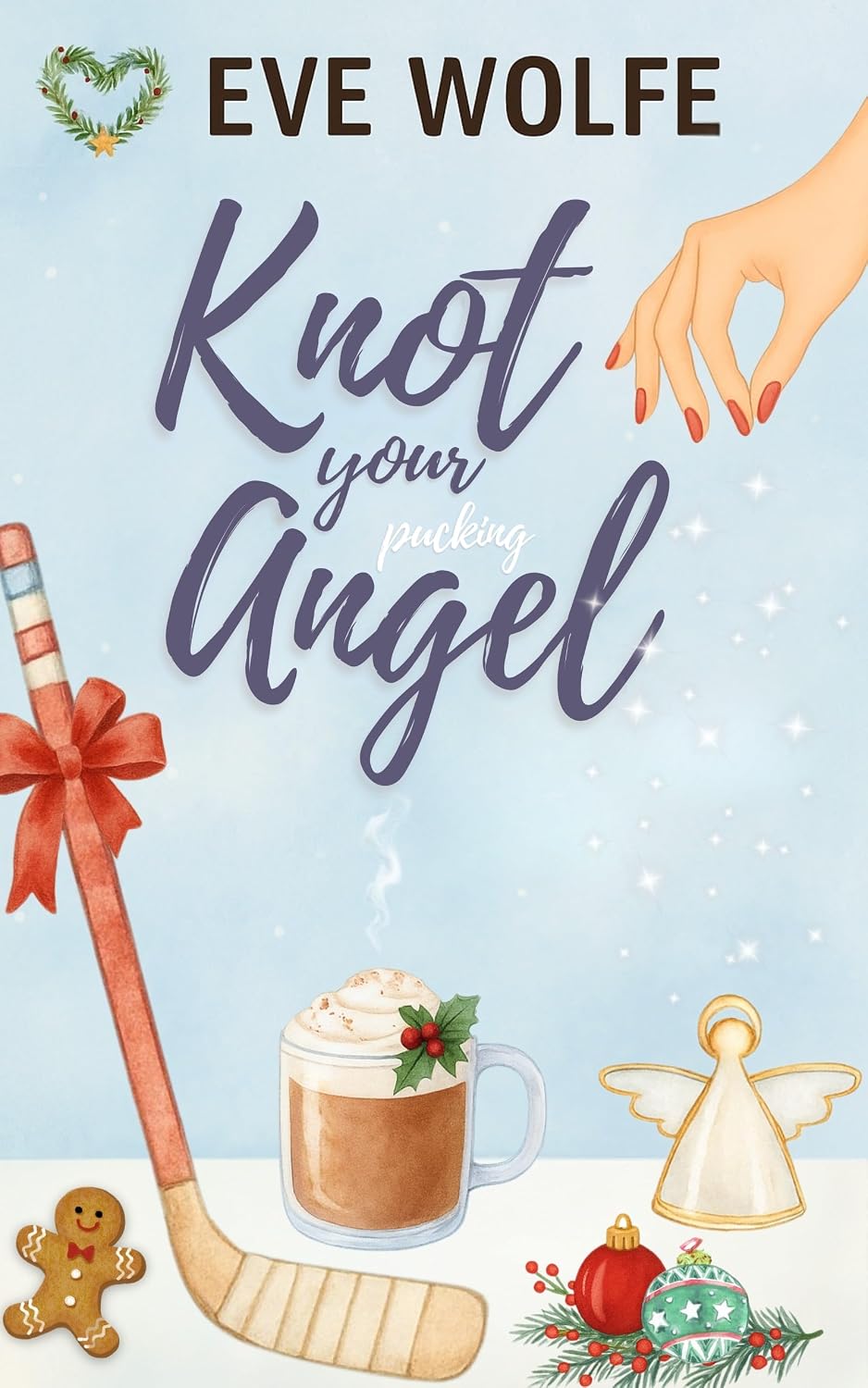 Read Knot Your Pucking Angel: A Cozy Omegaverse Romance (Why Choose Romcom Standalones)