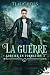La guerre (Sorcier en forma...
