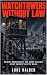 WATCHTOWERS WITHOUT LAW: Br...