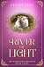 River of Light (The Netherw...