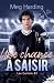 Une chance à saisir (Les Ca...