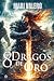 8 Dragos de Oro (El Reino d...