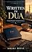 WRITTEN IN DUA (The Halal L...