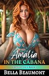 Amalia in the Cabana