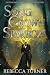 Song of Crown and Sparrow by Rebecca  Turner