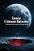 Lunar Crimson Remains by Victor Kane