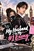 My Husband Is My #1 Enemy: ...