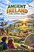 ANCIENT IRELAND FOR CURIOUS...
