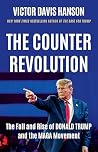 The Counterrevolution by Victor Davis Hanson