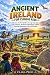 ANCIENT IRELAND FOR CURIOUS...