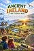 ANCIENT IRELAND FOR CURIOUS...