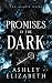 Promises in the Dark (The A...
