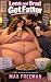 Lena and Brad Get Fatter: A...