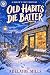 Old Habits Die Batter: A Se...
