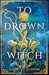 To Drown a Witch