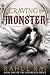 Craving the Monster An Unce...