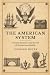 The American System: Covena...