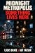 Midnight Metropolis: Someth...