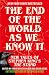 The End of the World As We Know It: New Tales of Stephen King's The Stand
